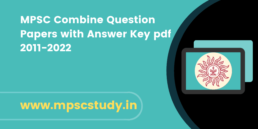 MPSC Combine Question Papers with Answers pdf