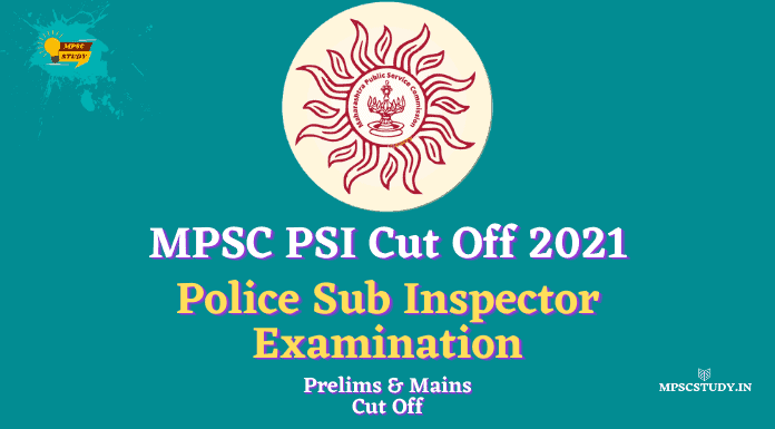MPSC PSI Cut Off 2021